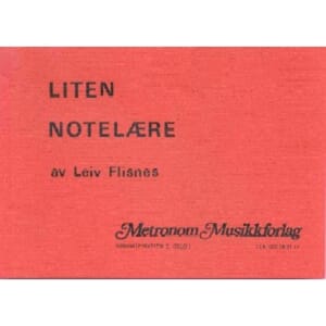 Liten notelære av Leiv Flisnes