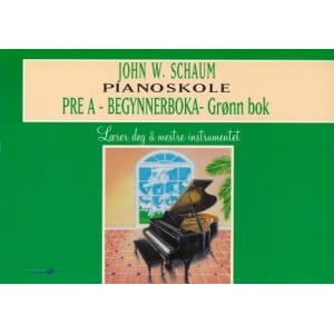 Schaum Pianoskole  Pre-A - Begynnerboka - Grønn bok