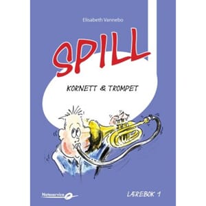 Spill Kornett & Trompet, Lærebok 1