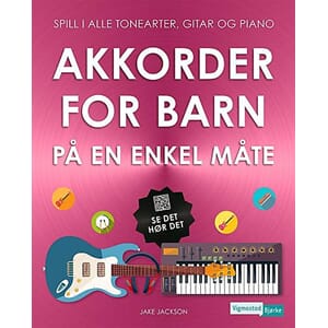 Akkorder for barn på en enkel måte