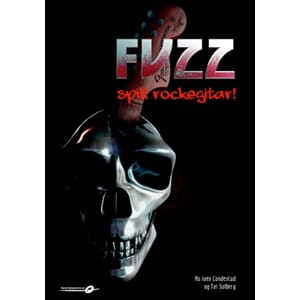 Fuzz - spill rockegitar m/CD  Solberg/Lundestad