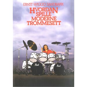 Hvordan spille moderne trommesett bok + CD Sandbakk
