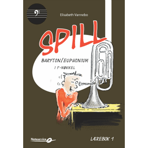 Spill Baryton/Euphonium i F-Nøkkel, Lærebok 1