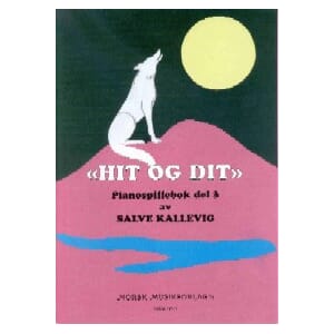 HIT OG DIT BOK 3 - SALVE KALLEVIG