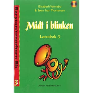Midt i blinken serien  m/CD-Baryton/Tenorhorn del 3 G-nøkkel