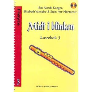 Midt i blinken serien  m/CD-Fløyte del 3